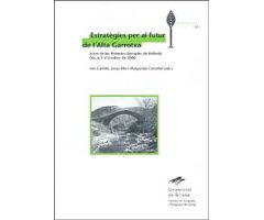 ESTRATÈGIES PER AL FUTUR DE L\'ALTA GARROTXA                                                                                                          