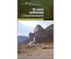 EL CANVI AMBIENTAL I L\'EXCURSIONISME                                                                                                                 