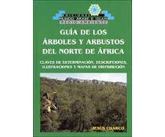 GUÍA DE LOS ÁRBOLES Y ARBUSTOS DEL NORTE DE ÁFRICA