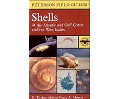 PETERSON FIELD GUIDES. SHELLS OF THE ATLANTIC AND GULF COASTS AND THE WEST INDIES
