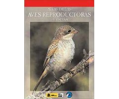 ATLAS DE LAS AVES REPRODUCTORAS DE ESPAÑA