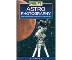 PHILIP'S ASTROPHOTOGRAPHY. AN INTRODUCTION TO FILM AND DIGITAL IMAGING