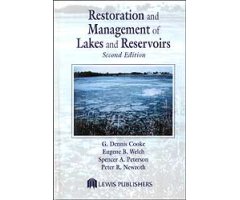 RESTORATION AND MANAGEMENT OF LAKES AND RESERVOIRS. SECOND EDITION