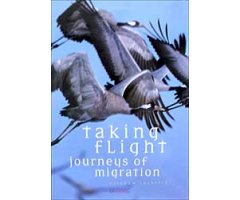 TAKING FLIGHT JOURNEYS OF MIGRATION