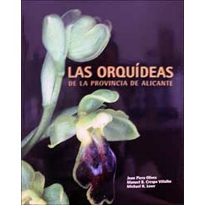 LAS ORQUÍDEAS DE LA PROVINCIA DE ALICANTE