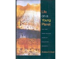 LIFE ON A YOUNG PLANET. THE FIRST THREE BILLION YEARS OF EVOLUTION ON EARTH