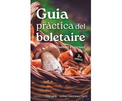 MINIGUIES NATURA. GUIA PRÀCTICA DEL BOLETAIRE                                                                                                         