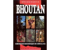 DÉCOUVERTE BHOUTAN. FORTERESSE BOUDDHIQUE DE L'HIMALAYA.