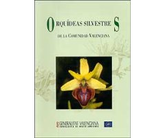 ORQUÍDEAS SILVESTRES DE LA COMUNIDAD VALENCIANA