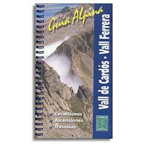 VALL DE CARDÓS - VALL FERRERA. GUÍA ALPINA
