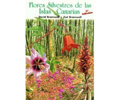 FLORES SILVESTRES DE LAS ISLAS CANARIAS. 4ª EDICIÓN