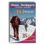 POSETS - PERDIGUERO. EXCURSIONES - ASCENSIONES