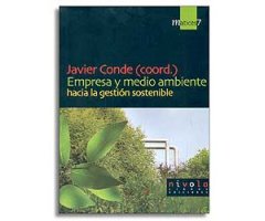EMPRESA Y MEDIO AMBIENTE HACIA LA GESTIÓN SOSTENIBLE