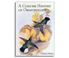 A CONCISE HISTORY OF ORNITHOLOGY
