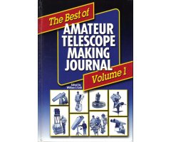 THE BEST OF AMATEUR TELESCOPE MAKING JOURNAL VOLUME 1