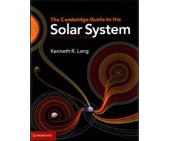 THE CAMBRIDGE GUIDE TO THE SOLAR SYSTEM