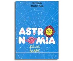 ASTRONOMÍA PARA NIÑOS                                                                                                                                 