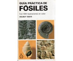 GUÍA PRÁCTICA DE FÓSILES                                                                                                                              
