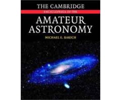 THE CAMBRIDGE ENCYCLOPEDIA OF AMATEUR ASTRONOMY