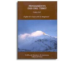 PENSAMENTS DES DEL TIBET. EL PLAER DE VITAJAR AMB LA IMAGINACIÓ