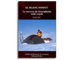 EL BLANC INFINIT. LA TRAVESSA DE GROENLÀNDIA AMB ESQUÍS.                                                                                              