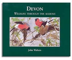 DEVON. WILDLIFE THROUGH THE SEASONS