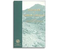 VEGETACIÓN Y CAMBIOS CLIMÁTICOS                                                                                                                       