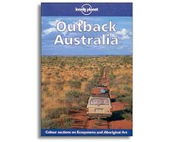 LONELY PLANET- OUTBACK AUSTRALIA                                                                                                                      