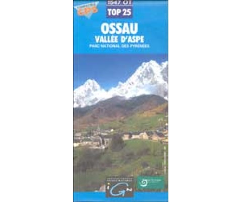 TOP 25. OSSAU VALLÉE D'ASPE PARC NATIONAL DES PYRÉNÉES
