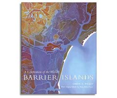 A CELEBRATION OF THE WORLD\'S BARRIER ISLANDS                                                                                                         