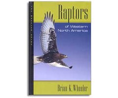 RAPTORS OF WESTERN NORTH AMERICA