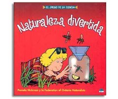 NATURALEZA DIVERTIDA. EL JUEGO DE LA CIENCIA