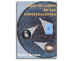 GUÍA DE CAMPO DE LAS CONSTELACIONES