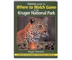 WHERE TO WATCH GAME IN THE KRUGER NATIONAL PARK                                                                                                       