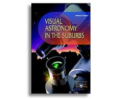 VISUAL ASTRONOMY IN THE SUBURBS