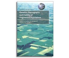 CONSERVATION BIOLOGY 4: GENETICS, DEMOGRAPHY AND VIABILITY OF FRAGMENTED POPULATIONS