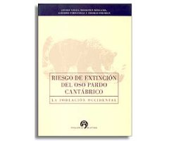 RIESGO DE EXTINCIÓN DEL OSO PARDO CANTÁBRICO. LA POBLACIÓN OCCIDENTAL
