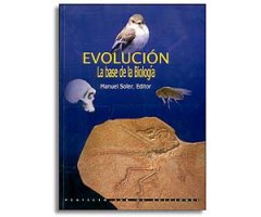 EVOLUCIÓN: LA BASE DE LA BIOLOGÍA                                                                                                                     