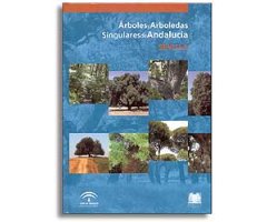 ÁRBOLES Y ARBOLEDAS SINGULARES DE ANDALUCÍA. SEVILLA
