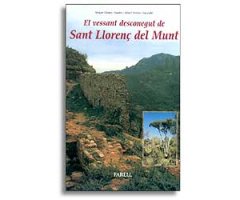 EL VESSANT DESCONEGUT DE SANT LLORENÇ DEL MUNT