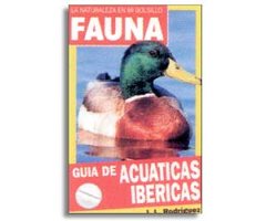LA NATURALEZA EN MI BOLSILLO. GUÍA DE ACUÁTICAS IBÉRICAS