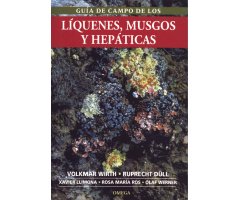 GUÍA DE CAMPO DE LOS LÍQUENES, MUSGOS Y HEPÁTICAS                                                                                                     