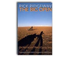 THE BIG OPEN. ON FOOD ACROSS TIBET'S CHANG TANG