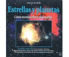 ESTRELLAS Y PLANETAS. CÓMO RECONOCERLOS Y OBSERVARLOS