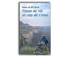 RUTES EN BTT PLANA DE VIC AL CAP DE CREUS