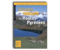 BALADES NATURE EN HAUTES-PYRÉNÉES