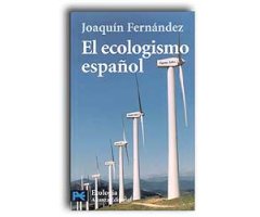 EL ECOLOGISMO ESPAÑOL