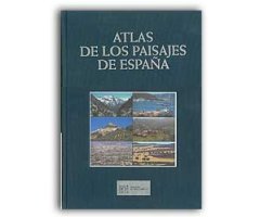ATLAS DE LOS PAISAJES DE ESPAÑA                                                                                                                       