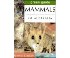 GREEN GUIDE. MAMMALS OF AUSTRALIA