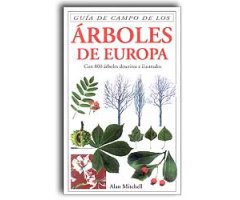 GUÍA DE CAMPO DE LOS ÁRBOLES DE EUROPA  2A EDICIÓN